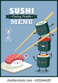 Vintage Sushi poster design with vector sushi character. Chinese word means sushi.