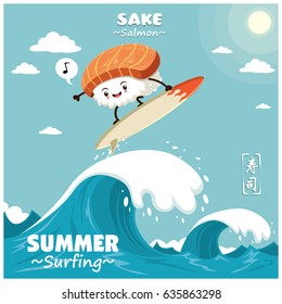 Vintage sushi poster design with vector sushi surfer. Sake means filled with salmon. Chinese word means sushi.