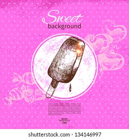 Vintage sweet background. Hand drawn illustration. Menu for restaurant and cafe