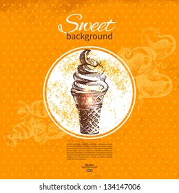 Vintage sweet background. Hand drawn illustration. Menu for restaurant and cafe