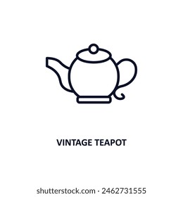 vintage teapot outline icon.  Thin line icon from bistro and restaurant collection. Editable vector isolated on white background