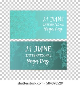 Vintage template design vector illustration of international yoga day. Oriental pattern, vector illustration. Islam, Arabic Indian turkish motifs