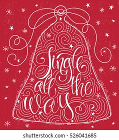 Vintage text "Jingle all the way". Merry Christmas hand lettering. Calligraphic hand drawn lettering, elegant holidays decoration. For poster, banner, postcard or part of your design.