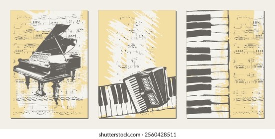 Vintage textured templates with grand piano, piano keys, accordion on the background of sheet music with stains and blots of paint. Set of musical backgrounds. Vector.