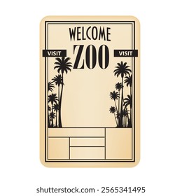 Vintage ticket Visit the Zoo. Vector illustration