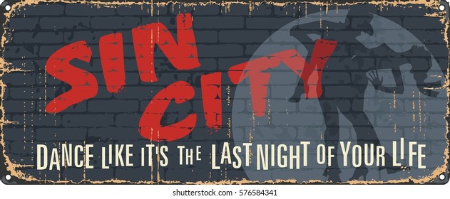 Vintage tin city sign. Underground poster. Old city mark. Welcome to. Retro souvenirs or postcard templates on rust background. Dance music poster.