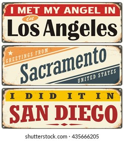 Vintage tin sign collection with USA city names.
Retro souvenir sign or postcard templates  on old metal background. Traveling theme. San Diego, Sacramento and Los Angeles.