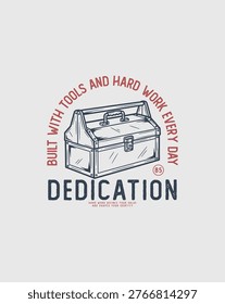 Vintage Toolbox with Dedication Text and Tools Graphic.