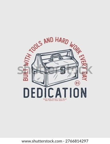 Vintage Toolbox with Dedication Text and Tools Graphic.