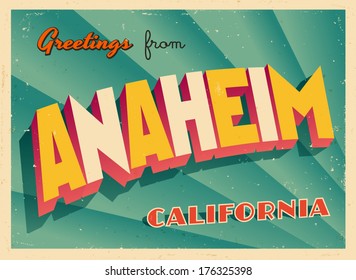 Vintage Touristic Greeting Card - Anaheim, California - Vector EPS10. Grunge effects can be easily removed for a brand new, clean sign.
