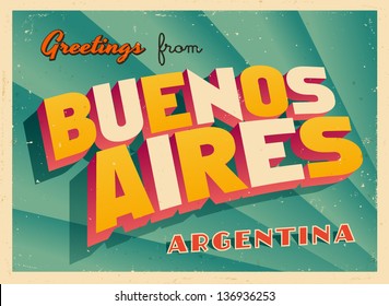 Vintage Touristic Greeting Card - Buenos Aires, Argentina - Vector EPS10. Grunge effects can be easily removed for a brand new, clean sign.