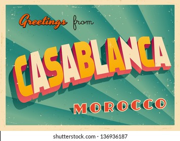 Vintage Touristic Greeting Card - Casablanca, Morocco - Vector EPS10. Grunge effects can be easily removed for a brand new, clean sign.