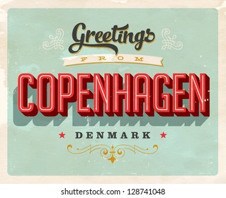 Vintage Touristic Greeting Card - Copenhagen, Denmark - Vector EPS10. Grunge effects can be easily removed for a brand new, clean sign.