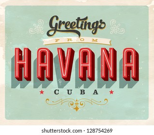 Vintage Touristic Greeting Card - Havana, Cuba - Vector EPS10. Grunge effects can be easily removed for a brand new, clean sign.