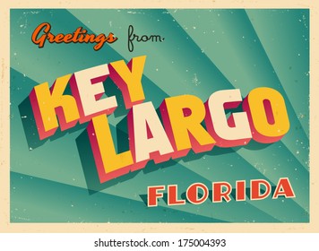 Vintage Touristic Greeting Card - Key Largo, Florida - Vector EPS10. Grunge effects can be easily removed for a brand new, clean sign.