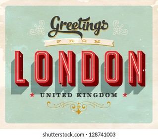 Vintage Touristic Greeting Card - London, UK - Vector EPS10. Grunge effects can be easily removed for a brand new, clean sign.