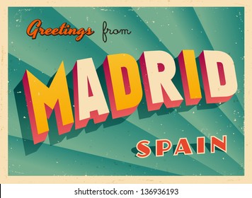 Vintage Touristic Greeting Card - Madrid, Spain - Vector EPS10. Grunge effects can be easily removed for a brand new, clean sign.