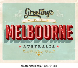 Vintage Touristic Greeting Card - Melbourne, Australia - Vector EPS10. Grunge effects can be easily removed for a brand new, clean sign.