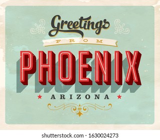 Vintage Touristic Greeting Card. Phoenix, Arizona - Vector EPS10. Grunge effects can be easily removed for a brand new, clean sign.