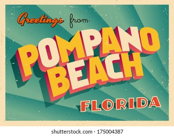 Vintage Touristic Greeting Card - Pompano Beach, Florida - Vector EPS10. Grunge effects can be easily removed for a brand new, clean sign.