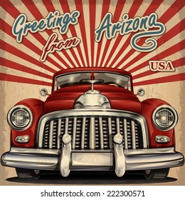 Vintage touristic greeting card with retro car.Arizona.