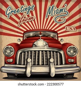 Vintage touristic greeting card with retro car.Miami.