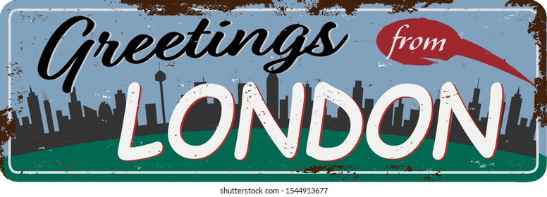 Vintage Touristic Greeting Card rusted tin plate - London, UK - Vector EPS10. Grunge effects can be easily removed for a brand new, clean sign.