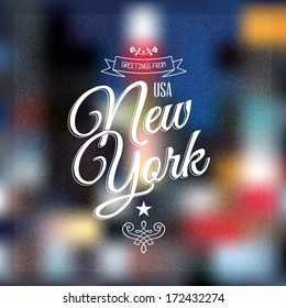 Vintage Touristic Greeting label, Retro Typographical background "Greetings from New York", Vector design. 
