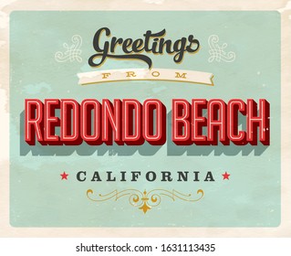 Vintage Touristic Greeting Postcard. Redondo Beach, California - Vector EPS10. Grunge effects can be easily removed for a clean, brand new sign.