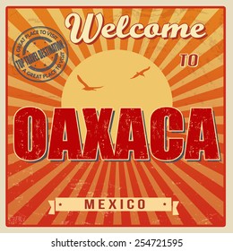 Vintage Touristic Welcome Card - Oaxaca, Mexico, vector illustration