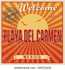 Vintage Touristic Welcome Card - Playa del Carmen, Mexico, vector illustration