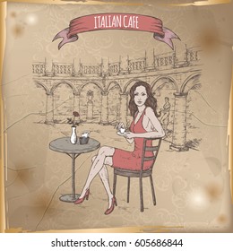 Vintage travel illustration with Italian street cafe and girl drinking coffee. Hand drawn sketch. Great for coffee, restaurant, cafe ads, travel brochures, labels.