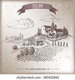 Vintage travel illustration with old Tuscan farm house, vineyard and hill landscape. Hand drawn vector sketch. Great for farmer product and travel ads, brochures, labels.