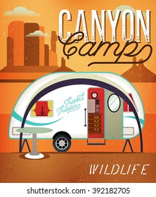 Vintage Travel Poster with Travel Trailer on Canyon. Vector illustration.