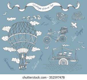 Vintage travel set with old transport and text. Retro air balloon, steam ship and bicycle. Hand drawn vector illustration with variety of old means of transportation