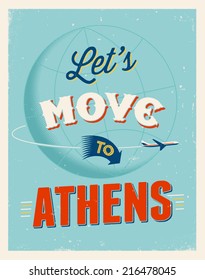 Vintage traveling poster - Let's move to Athens - Vector EPS 10.