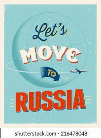 Vintage traveling poster - Let's move to Russia - Vector EPS 10.