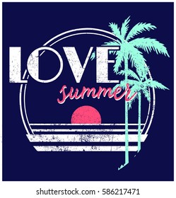 Vintage Tropical Graphic. Summer Graphic. Palm trees. Lettering ' Love Summer ' Vector Illustration. Apparel Print. Sunset Illustration