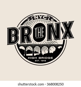 vintage t-shirt sticker emblem design. The Bronx New York City lettering with historic High Bridge 
