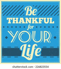 Vintage Typographic Background / Motivational Quote