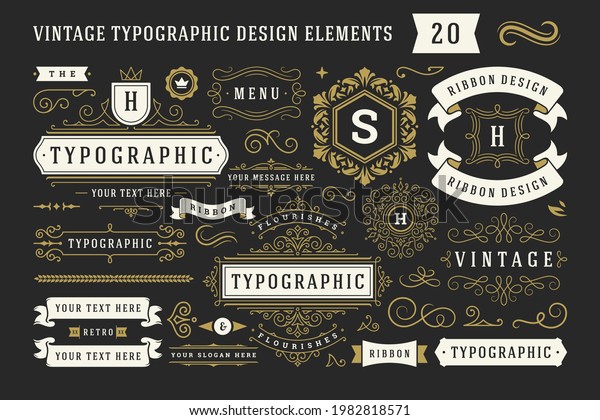Vintage typographic decorative ornament design
elements set vector illustration. Labels and badges, retro ribbons,
luxury fancy logo symbols, elegant calligraphic swirls, flourishes
ornate vignettes.