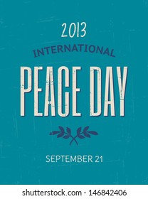 Vintage typographic design for the International Day of Peace.