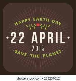 Vintage Typographic Design Poster for Earth Day