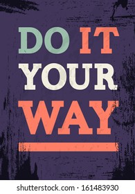 vintage typographic  grunge effect vector poster