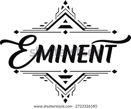 Vintage typographic vector of Eminent wordmark decorative geometric line art emblem for branding identity apparel packaging labels posters