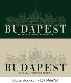 Vintage typography budapest hungary text slogan print with hand drawing  parliament building illustration for graphic tee t shirt - sweatshirt or poster - Vector