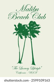 Vintage typography calligraphy summer palm trees illustration with retro malibu beach club california usa slogan print for graphic tee t shirt or poster card - Vector