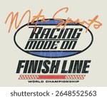 Vintage typography car motor race slogan print with retro racing elements for graphic tee t shirt or poster card - Vector