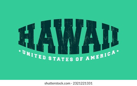 Vintage typography college hawaii for graphic tee t shirt and sweatshirt .