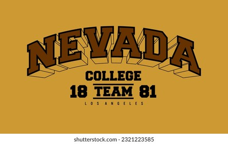 Vintage typography college nevada  for graphic tee t shirt and sweatshirt .